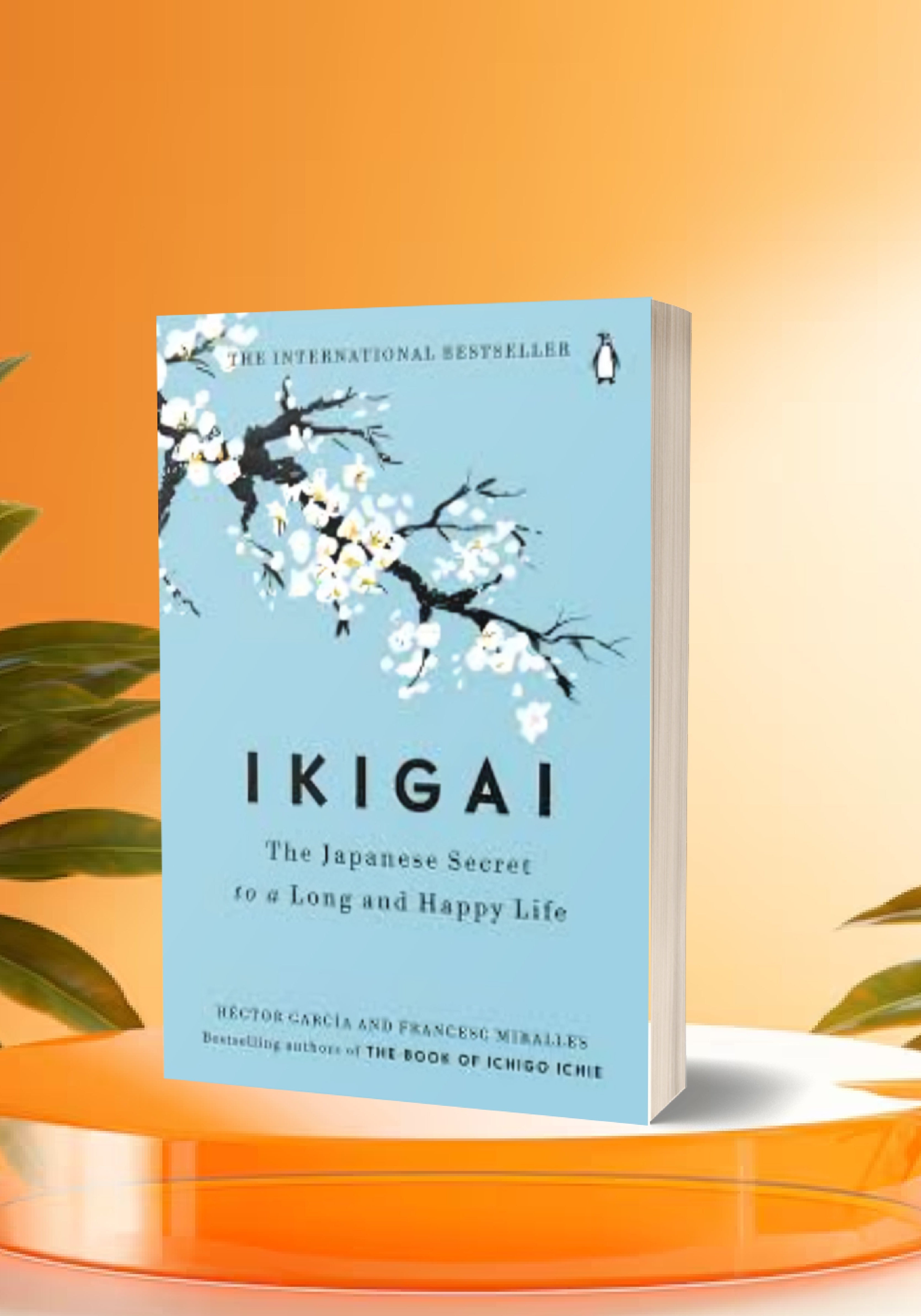 Ikigai: The Japanese Secret to a Long and Happy Life hard cover  Original